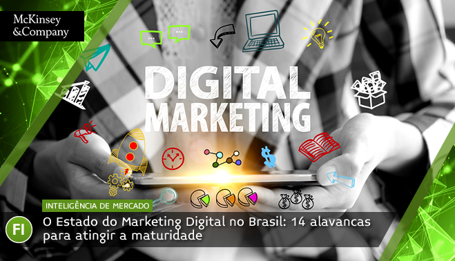 Marketing Digital no Brasil: 14 alavancas para atingir a maturidade