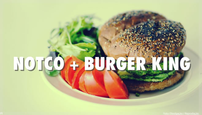 NotCo faz parceria com Burger King e lança hambúrguer vegetariano