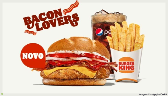Burger King apresenta novo combo ‘Bacon Lovers’