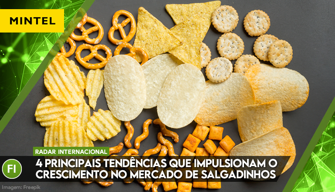 4 principais tendências que impulsionam o crescimento no mercado de salgadinhos