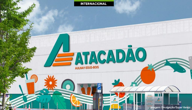 Atacadão inaugura primeira unidade na França